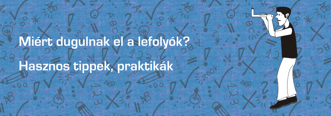 Lefolyó dugulás ellen